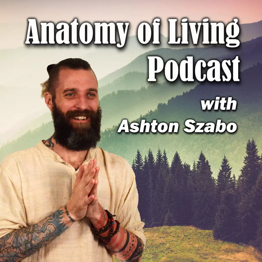 Anatomy of living podcast - Full Circle Healing - Doug Hilton